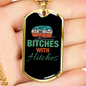 Camper Necklace Bitches With Hitches Necklace Stainless Steel or 18k Gold Dog Tag 24" Chain-Express Your Love Gifts