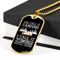Camper Necklace Call It Zombie Necklace Stainless Steel or 18k Gold Dog Tag 24" Chain-Express Your Love Gifts