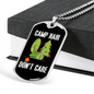 Camper Necklace Camp Hair Don't Care Necklace Stainless Steel or 18k Gold Dog Tag 24" Chain-Express Your Love Gifts