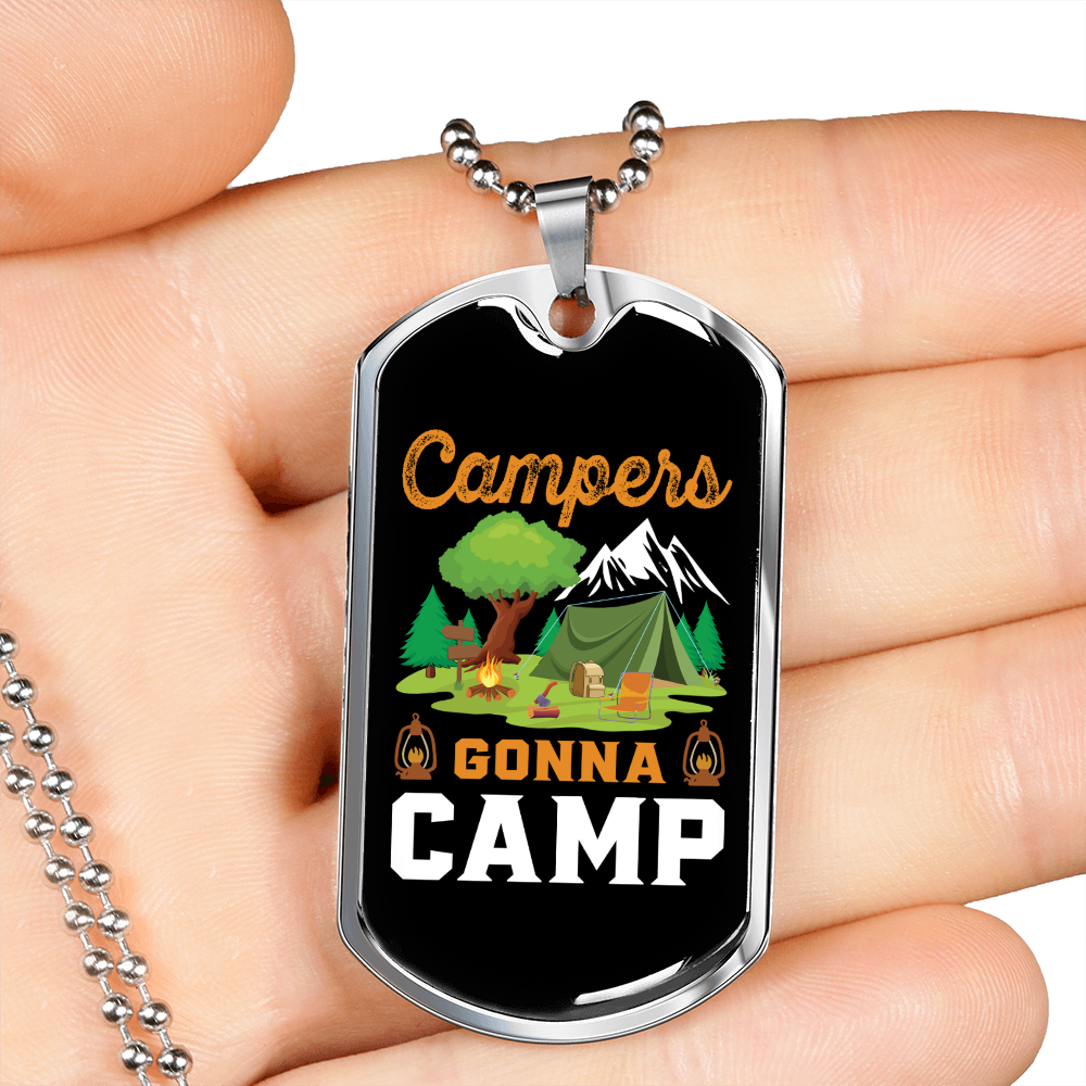 Camper Necklace Campers Gonna Camp Necklace Stainless Steel or 18k Gold Dog Tag 24" Chain-Express Your Love Gifts