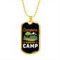 Camper Necklace Campers Gonna Camp Necklace Stainless Steel or 18k Gold Dog Tag 24" Chain-Express Your Love Gifts