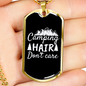 Camper Necklace Camping Hair Don't CAre White Necklace Stainless Steel or 18k Gold Dog Tag 24" Chain-Express Your Love Gifts