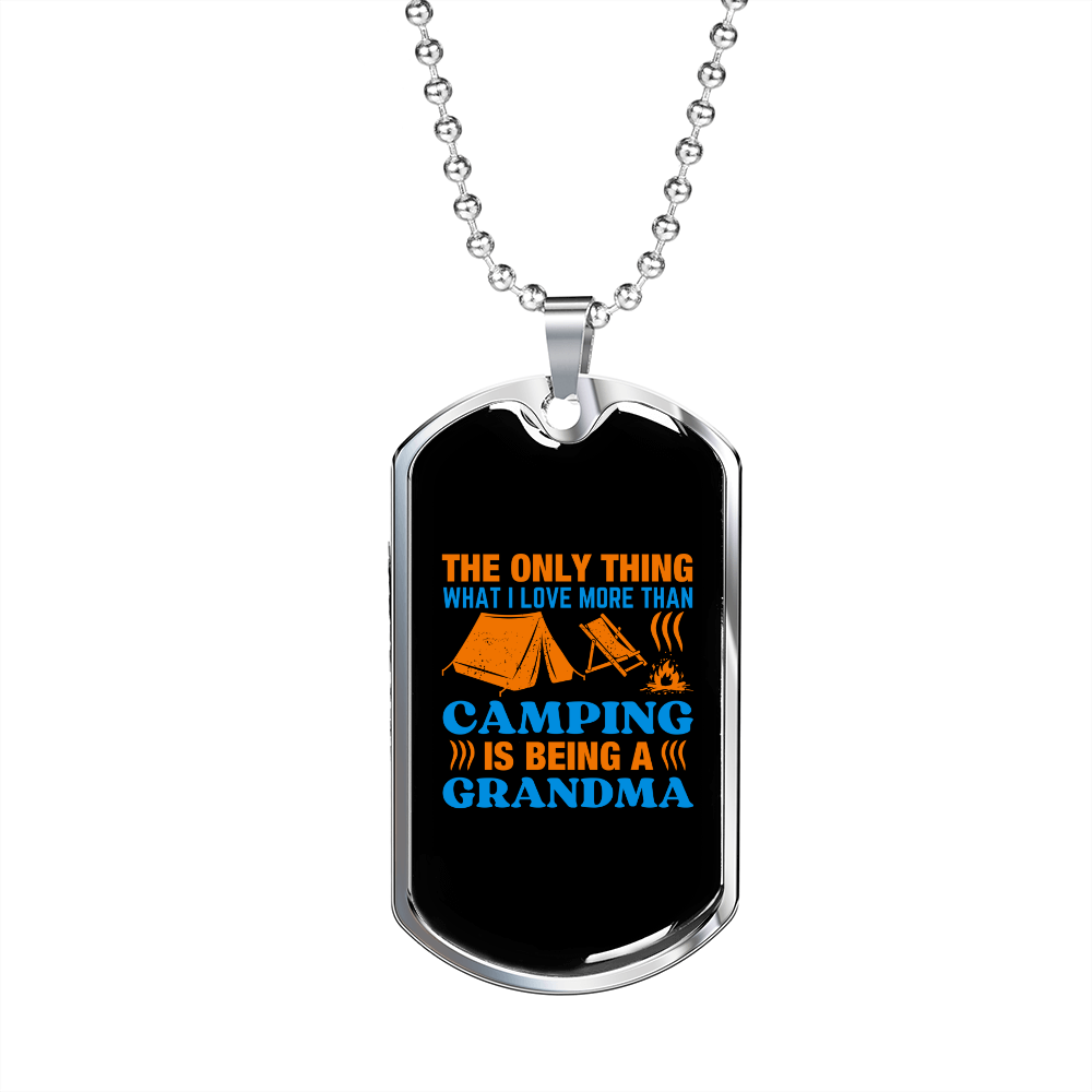 Camper Necklace Camping is Being a Grandma Necklace Stainless Steel or 18k Gold Dog Tag 24" Chain-Express Your Love Gifts