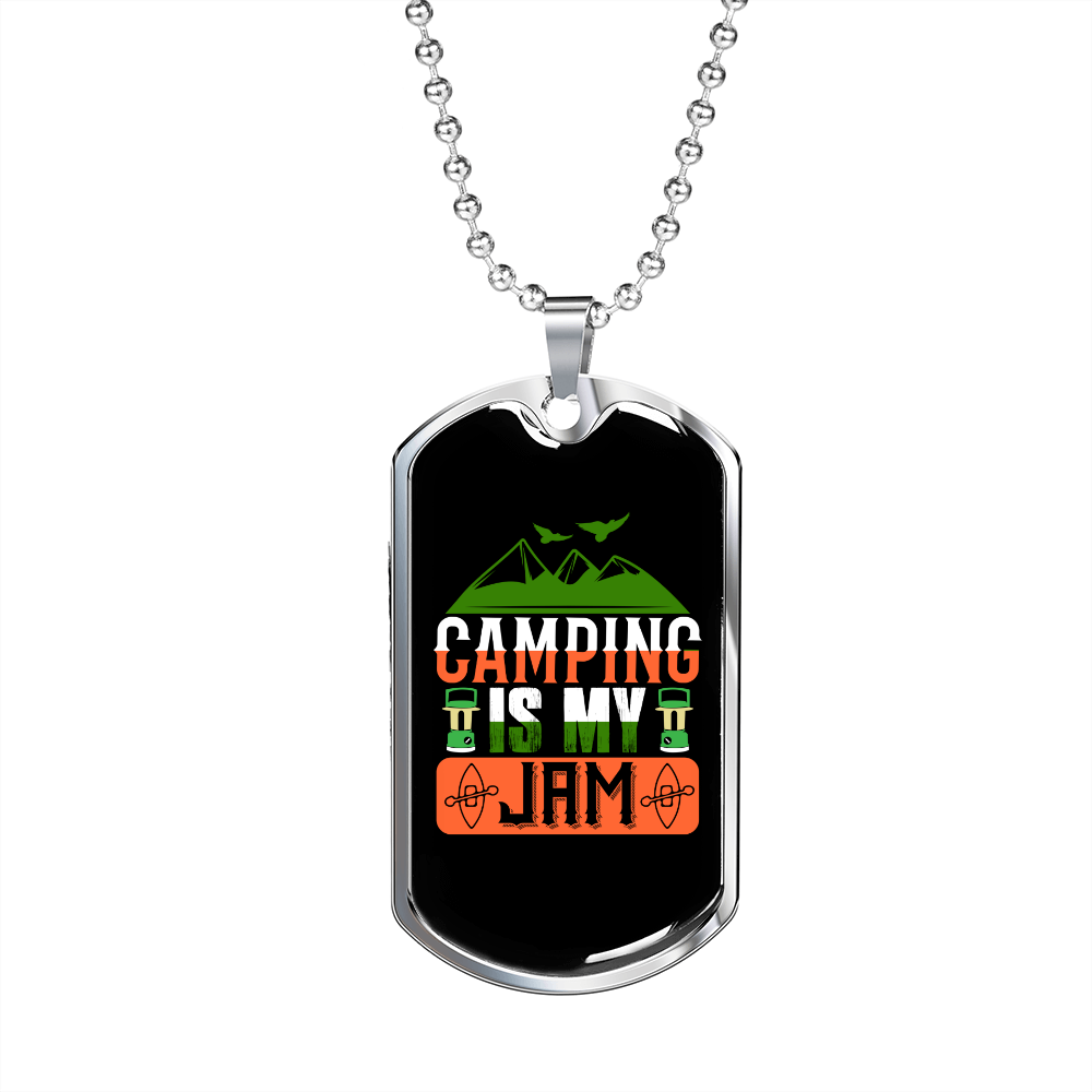 Camper Necklace Camping is My Jam Necklace Stainless Steel or 18k Gold Dog Tag 24" Chain-Express Your Love Gifts