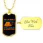 Camper Necklace Camping is The Retirement Plan Necklace Stainless Steel or 18k Gold Dog Tag 24" Chain-Express Your Love Gifts