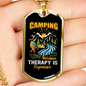 Camper Necklace Camping Therapy Is Necklace Stainless Steel or 18k Gold Dog Tag 24" Chain-Express Your Love Gifts
