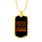 Camper Necklace Cofee and Camping Necklace Stainless Steel or 18k Gold Dog Tag 24" Chain-Express Your Love Gifts