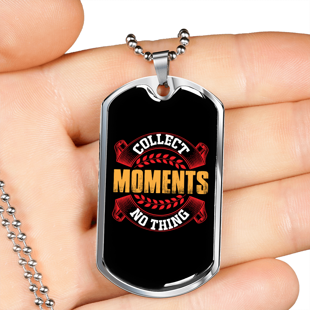 Camper Necklace Collect Moments No Things Necklace Stainless Steel or 18k Gold Dog Tag 24" Chain-Express Your Love Gifts