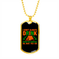 Camper Necklace Don't Always Drink Necklace Stainless Steel or 18k Gold Dog Tag 24" Chain-Express Your Love Gifts