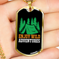 Camper Necklace Enjoy Wild Adventures Green Tent Necklace Stainless Steel or 18k Gold Dog Tag 24" Chain-Express Your Love Gifts
