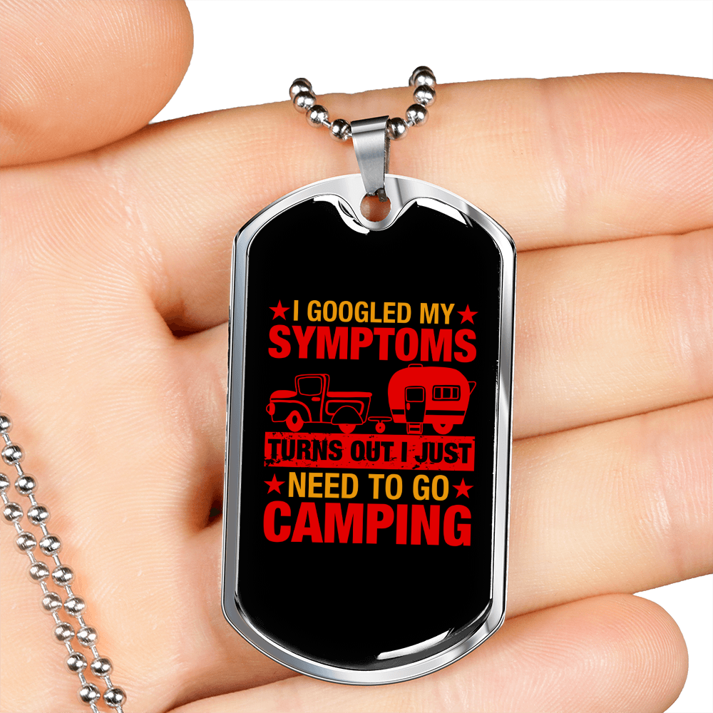 Camper Necklace Googled Symptoms Necklace Stainless Steel or 18k Gold Dog Tag 24" Chain-Express Your Love Gifts