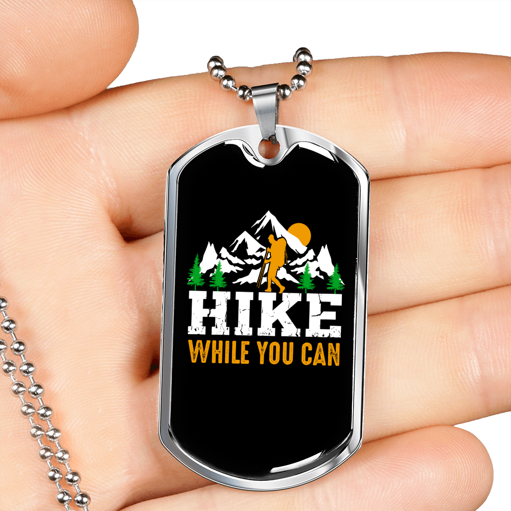 Camper Necklace Hike While You Can White Necklace Stainless Steel or 18k Gold Dog Tag 24" Chain-Express Your Love Gifts