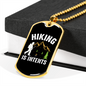 Camper Necklace Hiking Is Intents Necklace Stainless Steel or 18k Gold Dog Tag 24" Chain-Express Your Love Gifts