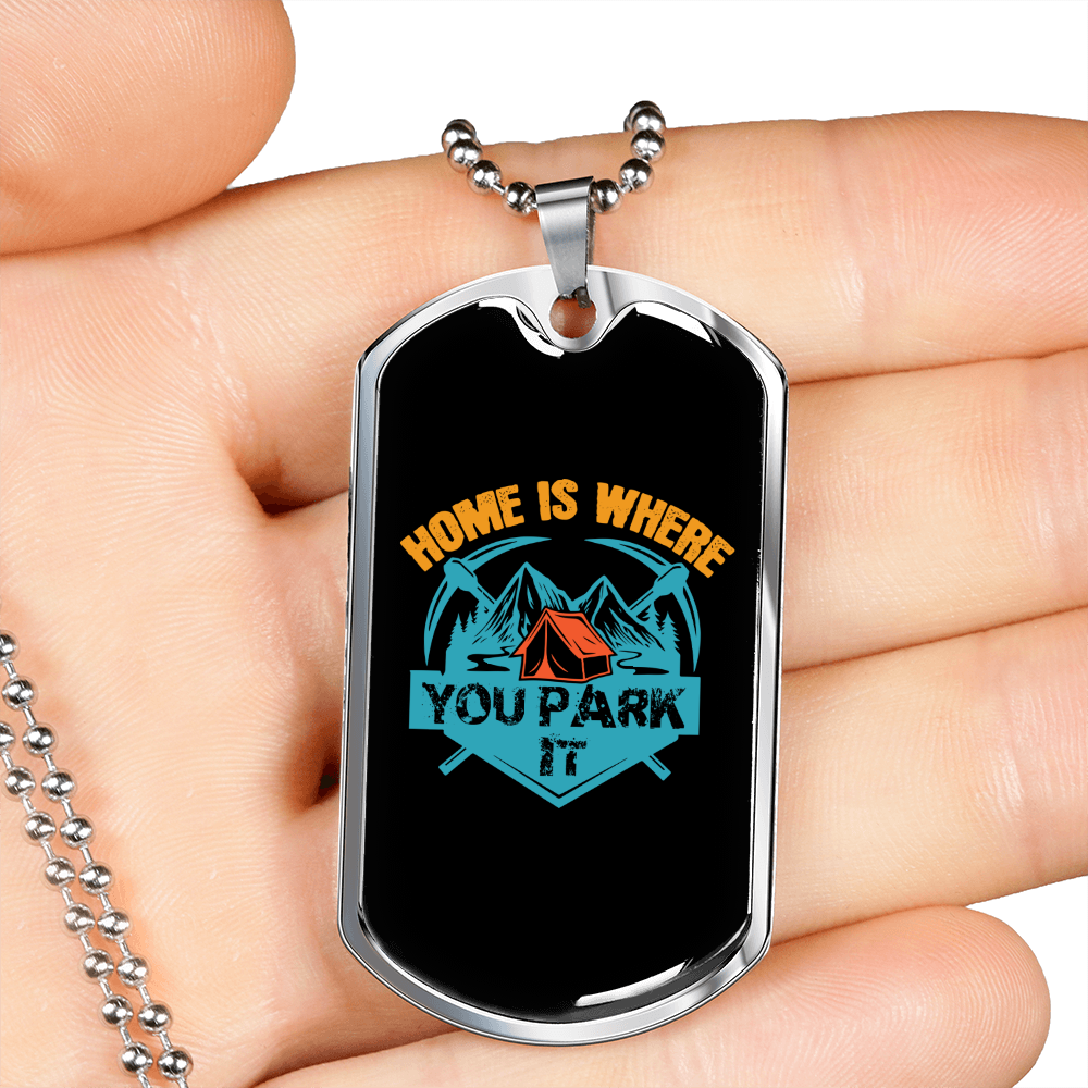 Camper Necklace Home is Where You Park It Blue Necklace Stainless Steel or 18k Gold Dog Tag 24" Chain-Express Your Love Gifts