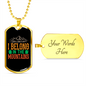 Camper Necklace I Belong in The Mountains Necklace Stainless Steel or 18k Gold Dog Tag 24" Chain-Express Your Love Gifts