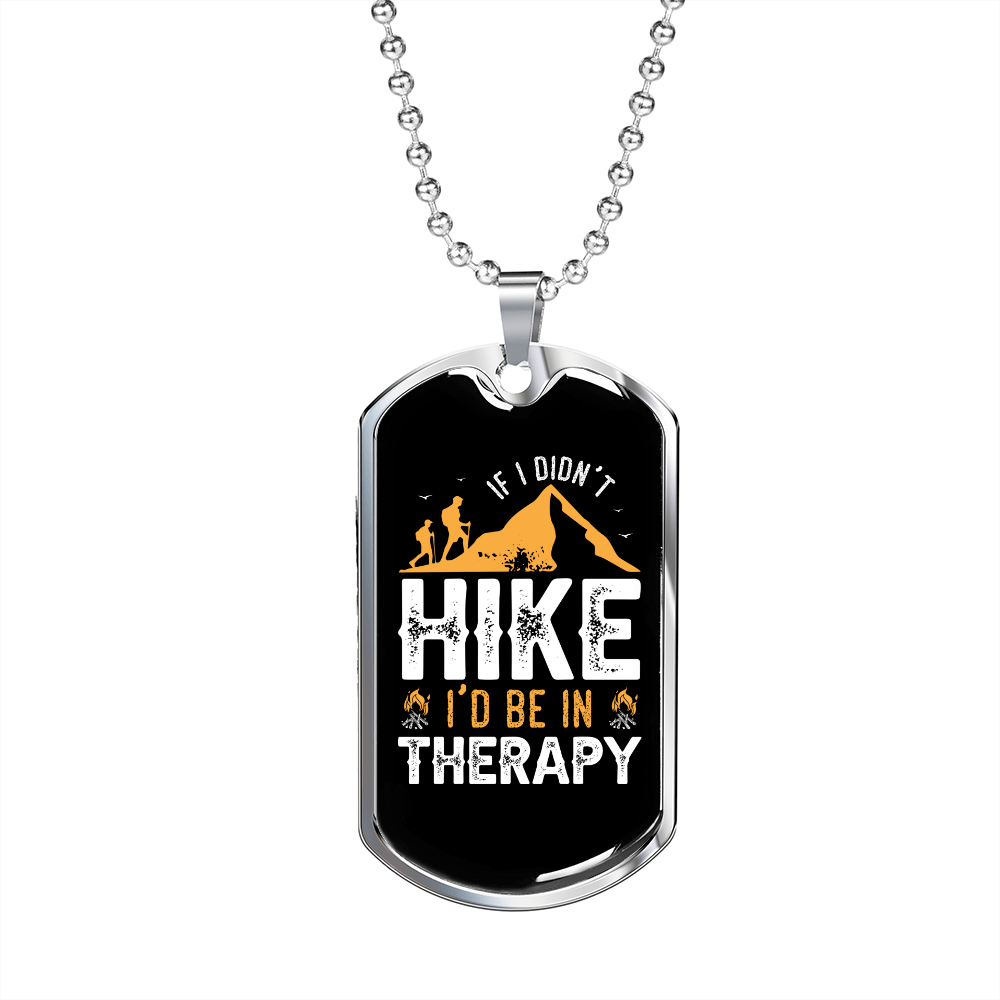 Camper Necklace I'd Be In Therapy Necklace Stainless Steel or 18k Gold Dog Tag 24" Chain-Express Your Love Gifts