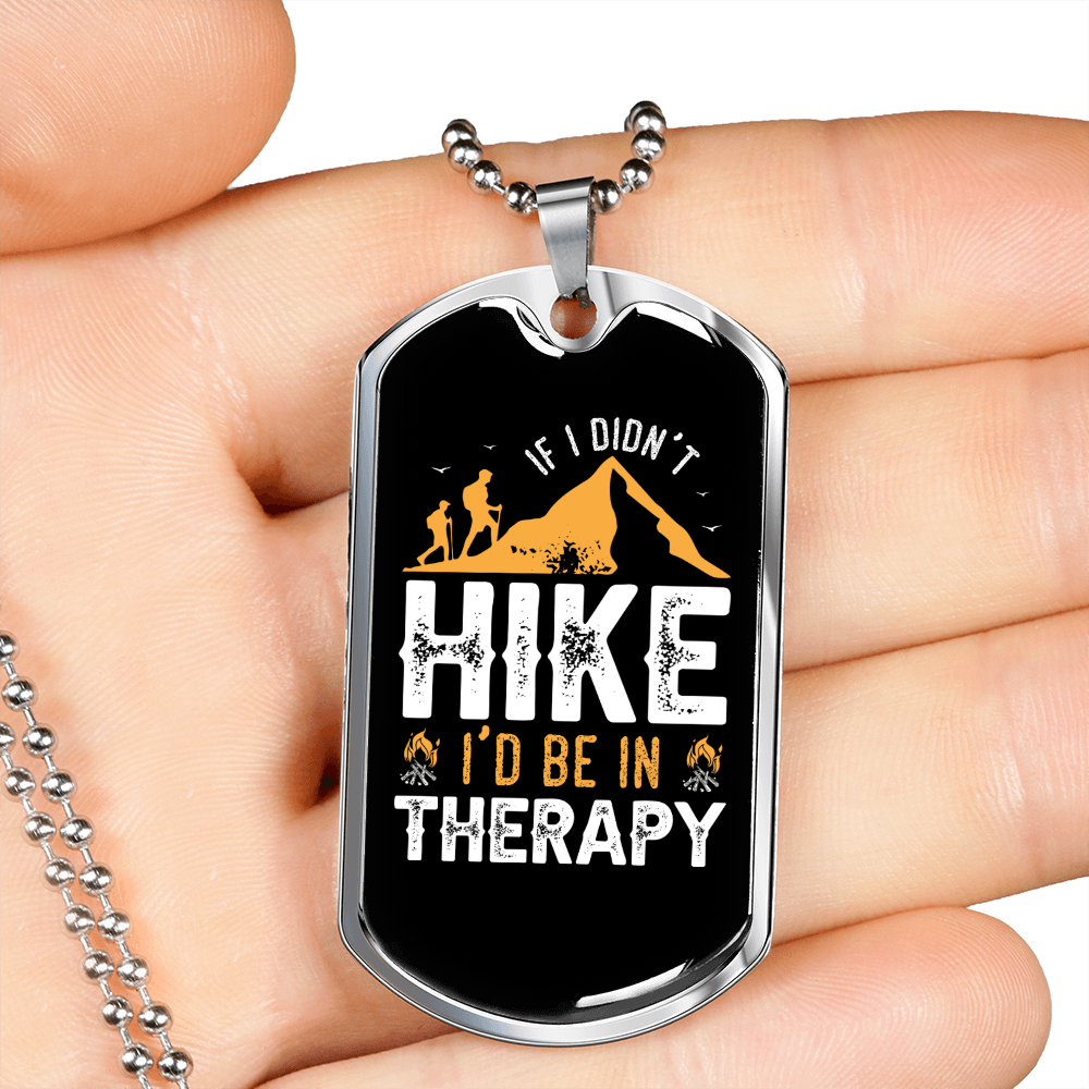 Camper Necklace I'd Be In Therapy Necklace Stainless Steel or 18k Gold Dog Tag 24" Chain-Express Your Love Gifts