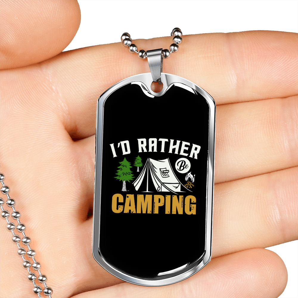 Camper Necklace I'd Rather Camping Necklace Stainless Steel or 18k Gold Dog Tag 24" Chain-Express Your Love Gifts