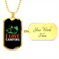 Camper Necklace I Love Camping Orange Necklace Stainless Steel or 18k Gold Dog Tag 24" Chain-Express Your Love Gifts