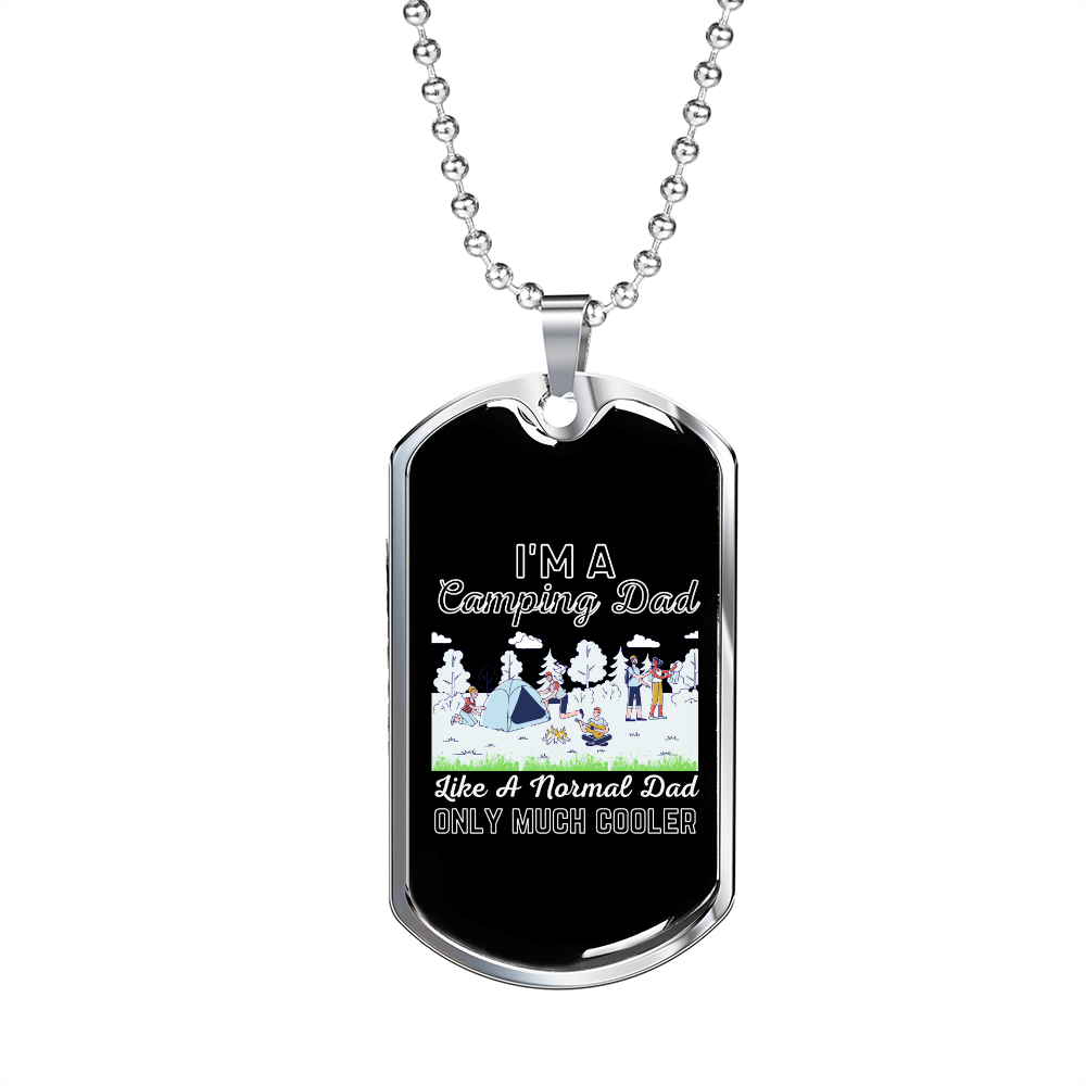 Camper Necklace I'm a Camping Dad Necklace Stainless Steel or 18k Gold Dog Tag 24" Chain-Express Your Love Gifts