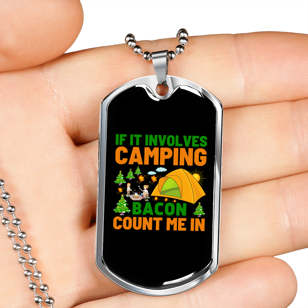 Camper Necklace I'm In Camping Bacon Necklace Stainless Steel or 18k Gold Dog Tag 24" Chain-Express Your Love Gifts