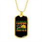 Camper Necklace I'm In Camping Bacon Necklace Stainless Steel or 18k Gold Dog Tag 24" Chain-Express Your Love Gifts