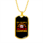 Camper Necklace I Plan on Camping Necklace Stainless Steel or 18k Gold Dog Tag 24" Chain-Express Your Love Gifts