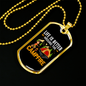 Camper Necklace Is Better Campfire Necklace Stainless Steel or 18k Gold Dog Tag 24" Chain-Express Your Love Gifts