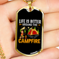Camper Necklace Is Better Campfire Necklace Stainless Steel or 18k Gold Dog Tag 24" Chain-Express Your Love Gifts