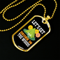 Camper Necklace Let's Get Drunk Necklace Stainless Steel or 18k Gold Dog Tag 24" Chain-Express Your Love Gifts