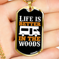 Camper Necklace Life is Better in The Woods Necklace Stainless Steel or 18k Gold Dog Tag 24" Chain-Express Your Love Gifts