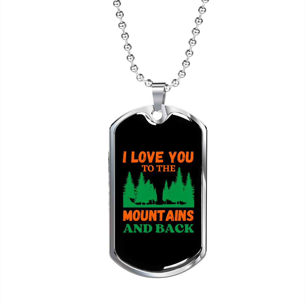 Camper Necklace Love You to The Mountains Necklace Stainless Steel or 18k Gold Dog Tag 24" Chain-Express Your Love Gifts