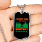 Camper Necklace Love You to The Mountains Necklace Stainless Steel or 18k Gold Dog Tag 24" Chain-Express Your Love Gifts