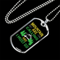 Camper Necklace Mountain I Must Go Green Necklace Stainless Steel or 18k Gold Dog Tag 24" Chain-Express Your Love Gifts
