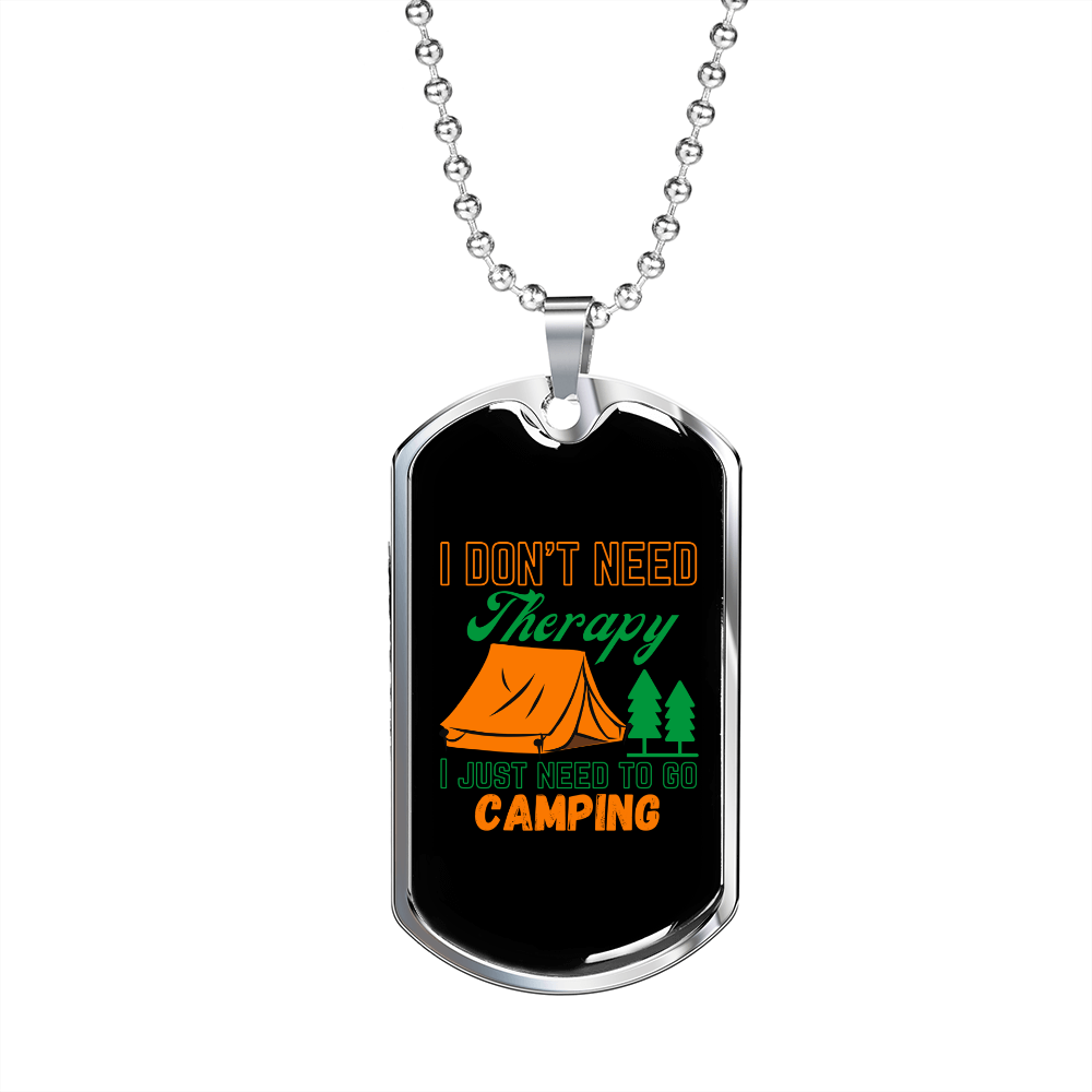 Camper Necklace No Theraphy Just Camping Necklace Stainless Steel or 18k Gold Dog Tag 24" Chain-Express Your Love Gifts