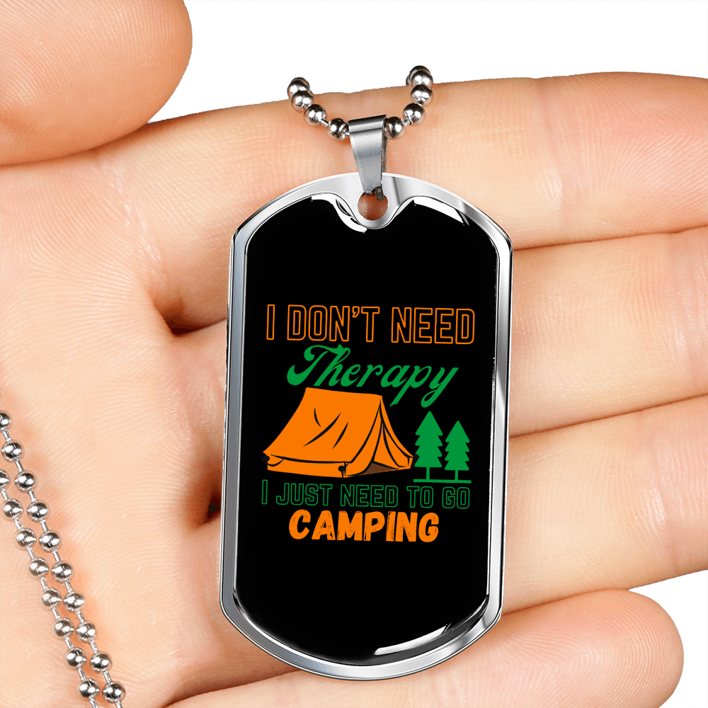 Camper Necklace No Theraphy Just Camping Necklace Stainless Steel or 18k Gold Dog Tag 24" Chain-Express Your Love Gifts