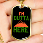 Camper Necklace Outta Here Necklace Stainless Steel or 18k Gold Dog Tag 24" Chain-Express Your Love Gifts