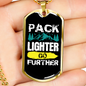 Camper Necklace Pack Lighter Go Further White Necklace Stainless Steel or 18k Gold Dog Tag 24" Chain-Express Your Love Gifts