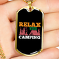 Camper Necklace Relax Your Camping Pink Necklace Stainless Steel or 18k Gold Dog Tag 24" Chain-Express Your Love Gifts