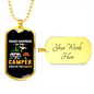 Camper Necklace Stays In The Camp Necklace Stainless Steel or 18k Gold Dog Tag 24" Chain-Express Your Love Gifts