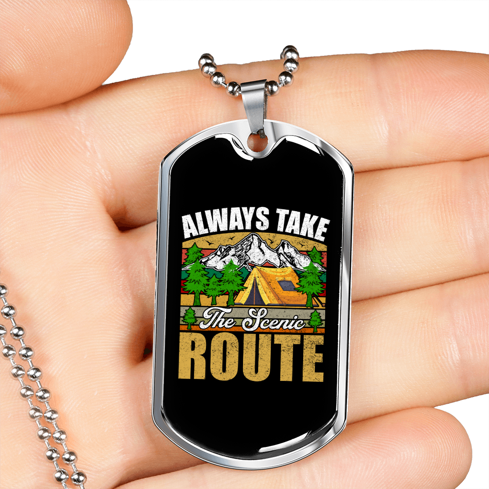 Camper Necklace Take The Scenic Route Always Necklace Stainless Steel or 18k Gold Dog Tag 24" Chain-Express Your Love Gifts