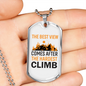 Camper Necklace The Hardest Climb Mountains Necklace Stainless Steel or 18k Gold Dog Tag 24" Chain-Express Your Love Gifts