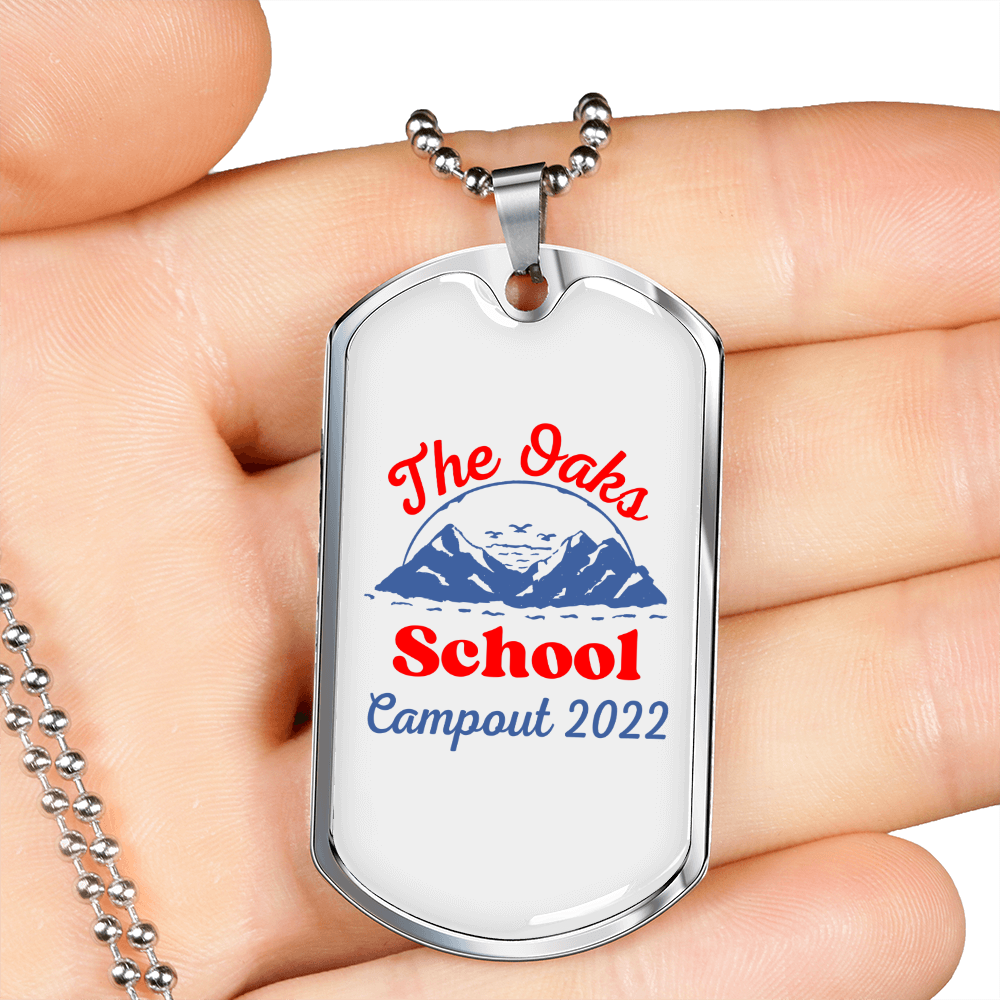 Camper Necklace The Oaks School Necklace Stainless Steel or 18k Gold Dog Tag 24" Chain-Express Your Love Gifts