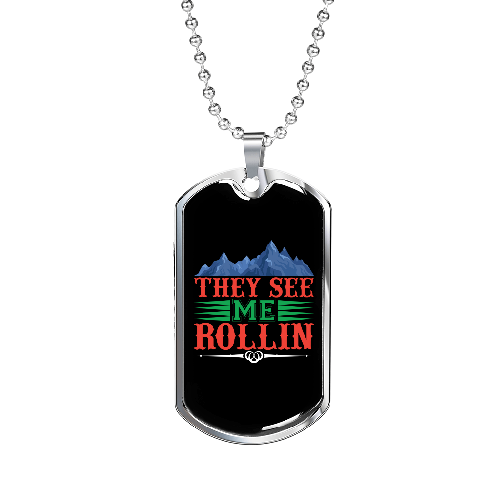 Camper Necklace They See Me Rollin Necklace Stainless Steel or 18k Gold Dog Tag 24" Chain-Express Your Love Gifts