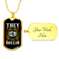 Camper Necklace They See Me Rollin White Necklace Stainless Steel or 18k Gold Dog Tag 24" Chain-Express Your Love Gifts