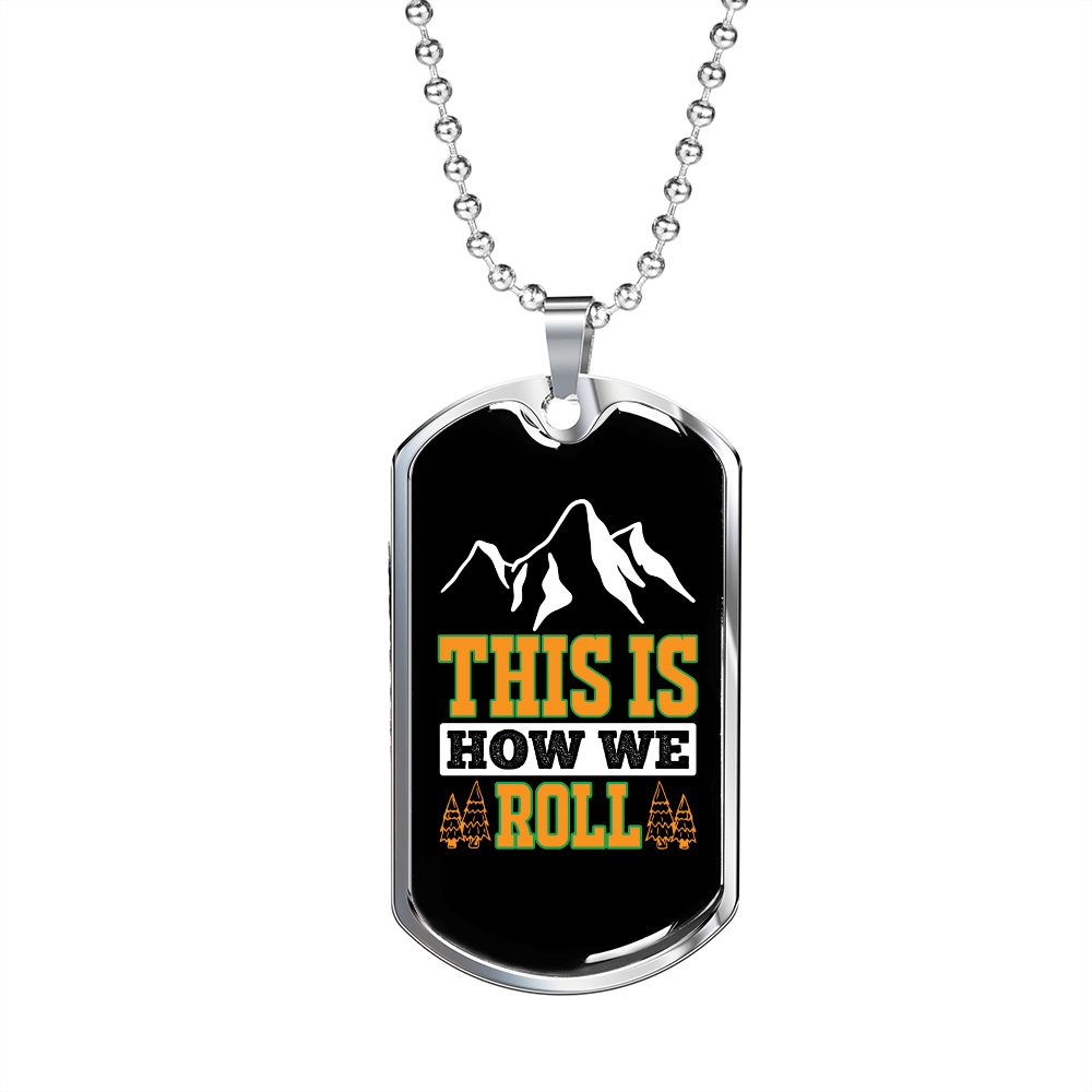 Camper Necklace This is How We Roll Yellow Necklace Stainless Steel or 18k Gold Dog Tag 24" Chain-Express Your Love Gifts