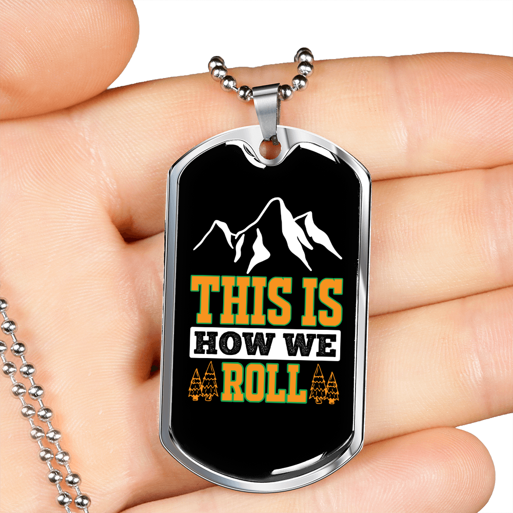 Camper Necklace This is How We Roll Yellow Necklace Stainless Steel or 18k Gold Dog Tag 24" Chain-Express Your Love Gifts