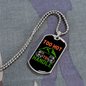 Camper Necklace Too Hot to Handle Green Mountain Necklace Stainless Steel or 18k Gold Dog Tag 24" Chain-Express Your Love Gifts