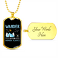 Camper Necklace Wander Often Blue Necklace Stainless Steel or 18k Gold Dog Tag 24" Chain-Express Your Love Gifts