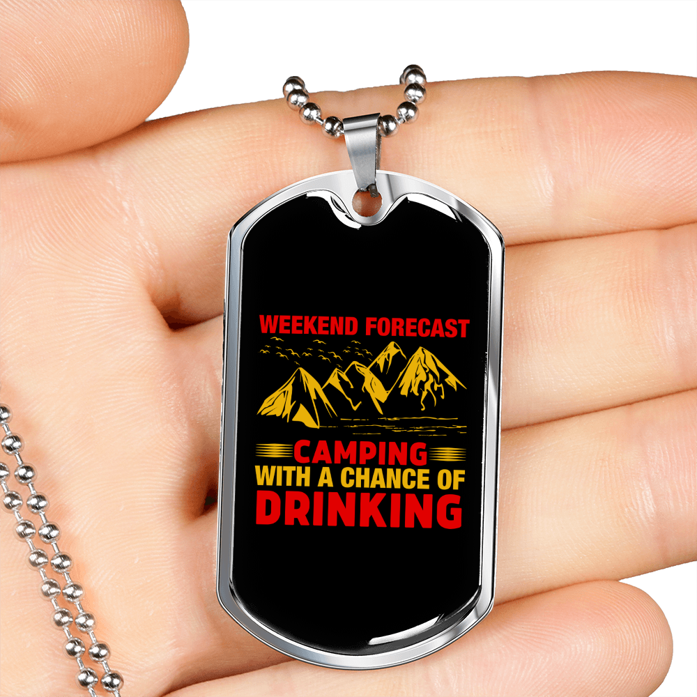 Camper Necklace Weekend Forecast Camping Drinking Necklace Stainless Steel or 18k Gold Dog Tag 24" Chain-Express Your Love Gifts